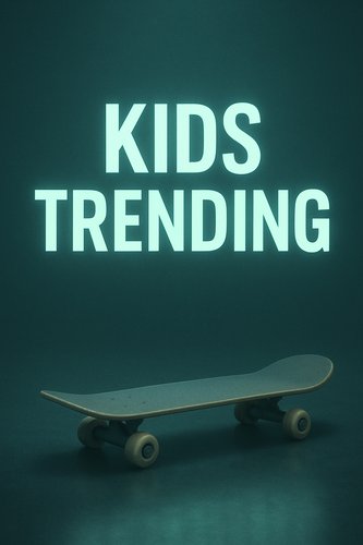 Kids Trending poster