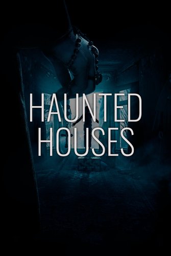Haunted Houses poster