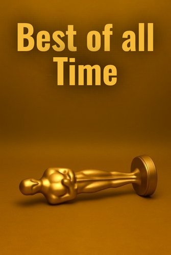 Best of all Time poster
