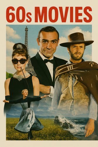 Top 100 Must-See '60s Movies poster
