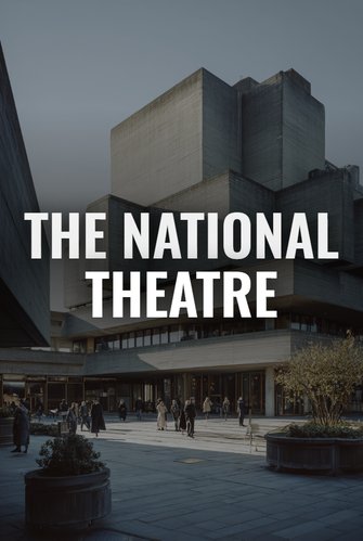 The National Theatre poster