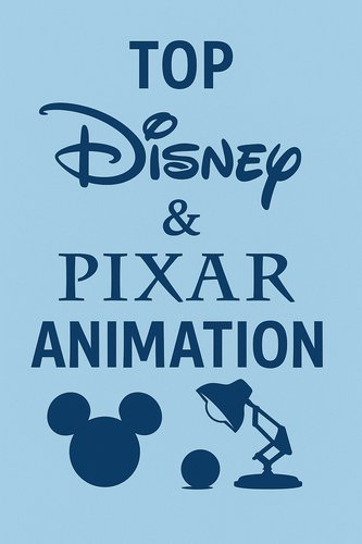 Top Disney & Pixar Animation poster