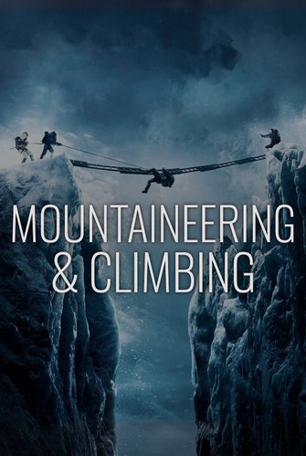 Mountaineering & Climbing poster