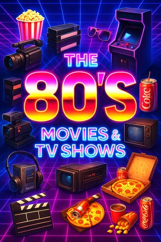 TDC: 1980's Movies & TV* poster