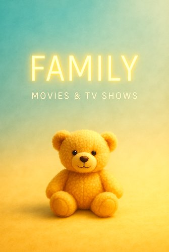 By Genre: FAMILY poster