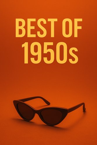 1950s Best Movies poster