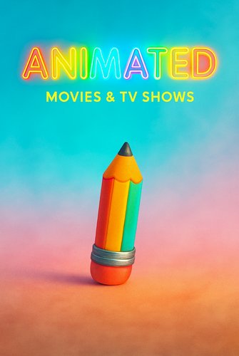 By Genre: ANIMATED poster